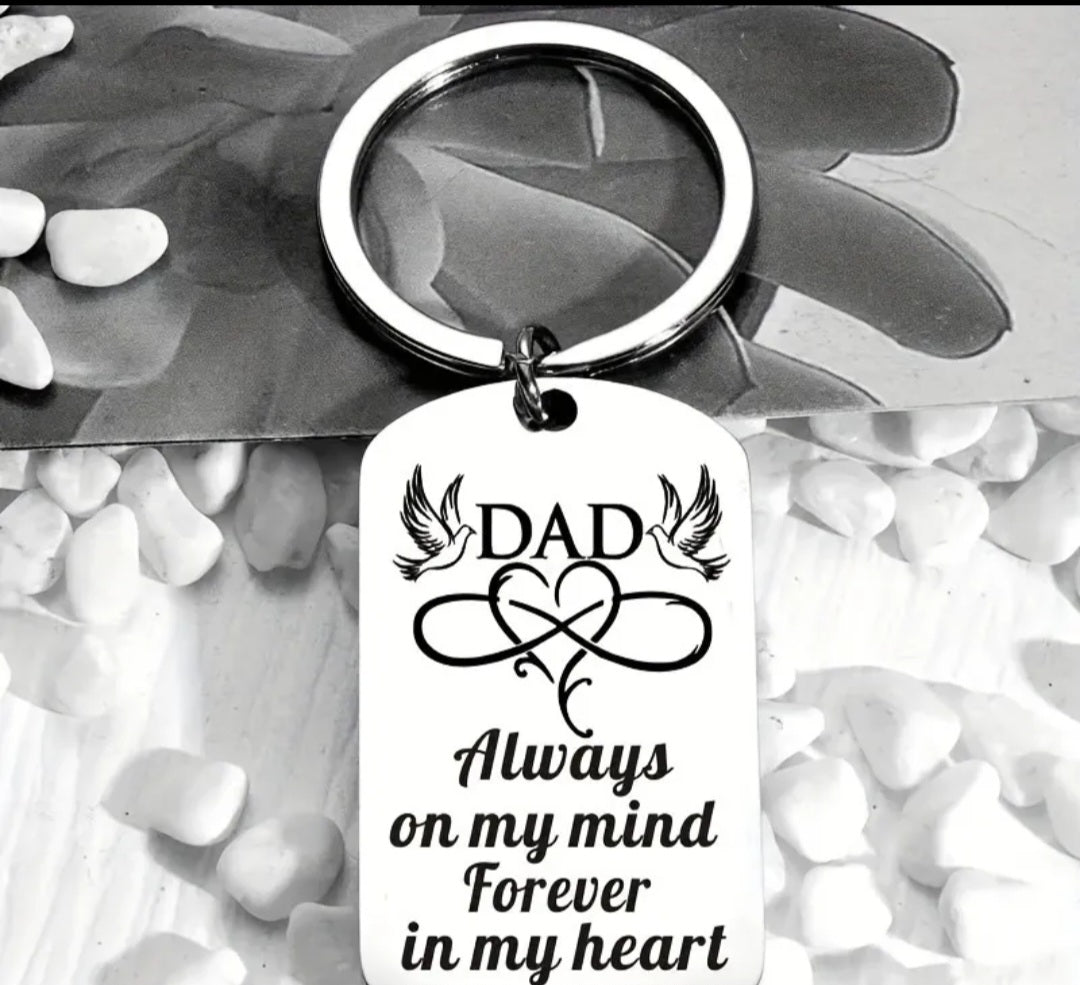 Dad Always On My Mind Keyring
