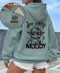 Just a Little Moody Hoodie