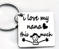 I Love My Nana Keyring