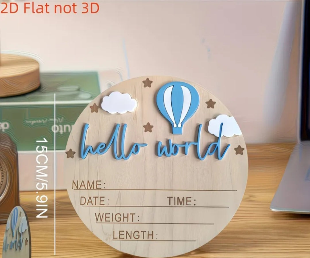 Hello World Baby Wooden Sign