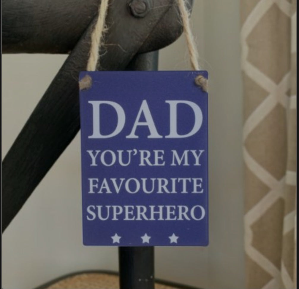 Dad Superhero Sign