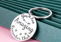 You Are Amazing Keyring